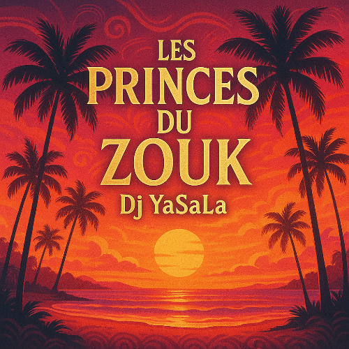 Les Princes du Zouk