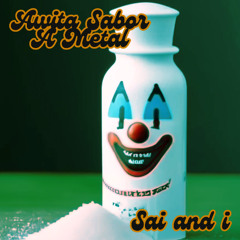 Sai and i - Awita Sabor A Metal