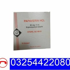 Papaverine Injection Price in Pakistan #03254422080