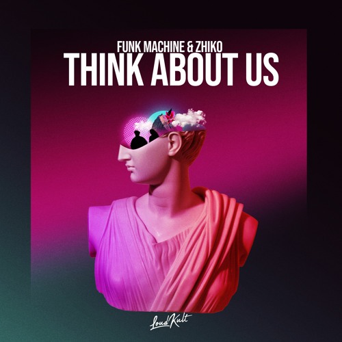 Funk Machine & Zhiko - Think About Us