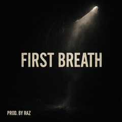 First Breath