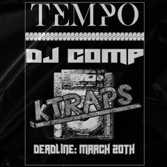 Tempo DJ Comp - kTraps