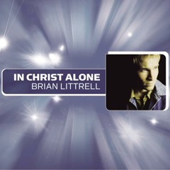 In Christ Alone (Radio Mix)