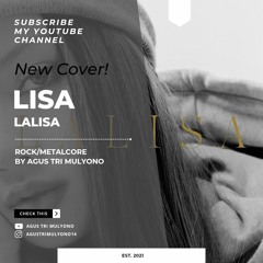Lisa - Lalisa (Metal Version) By Agus Tri Mulyono