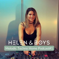 Helen&Boys -Live @ Germany Köln Home Podcast