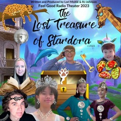 The Lost Treasure of Stardora - Radio Drama Part 2