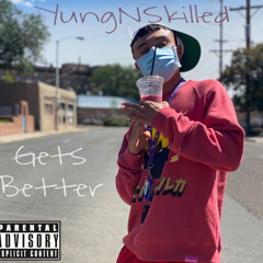 YNS - Gets Better