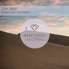 GeoM - Nobody (NICCKO Remix)