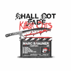 SNFKC001 // Marc Brauner - Rarities EP