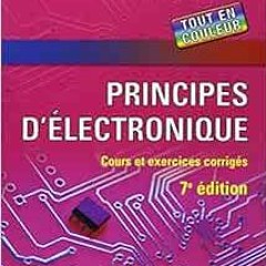 [ACCESS] KINDLE 📬 Principes d'électronique - 7ème édition (Sciences Sup) by Albert P