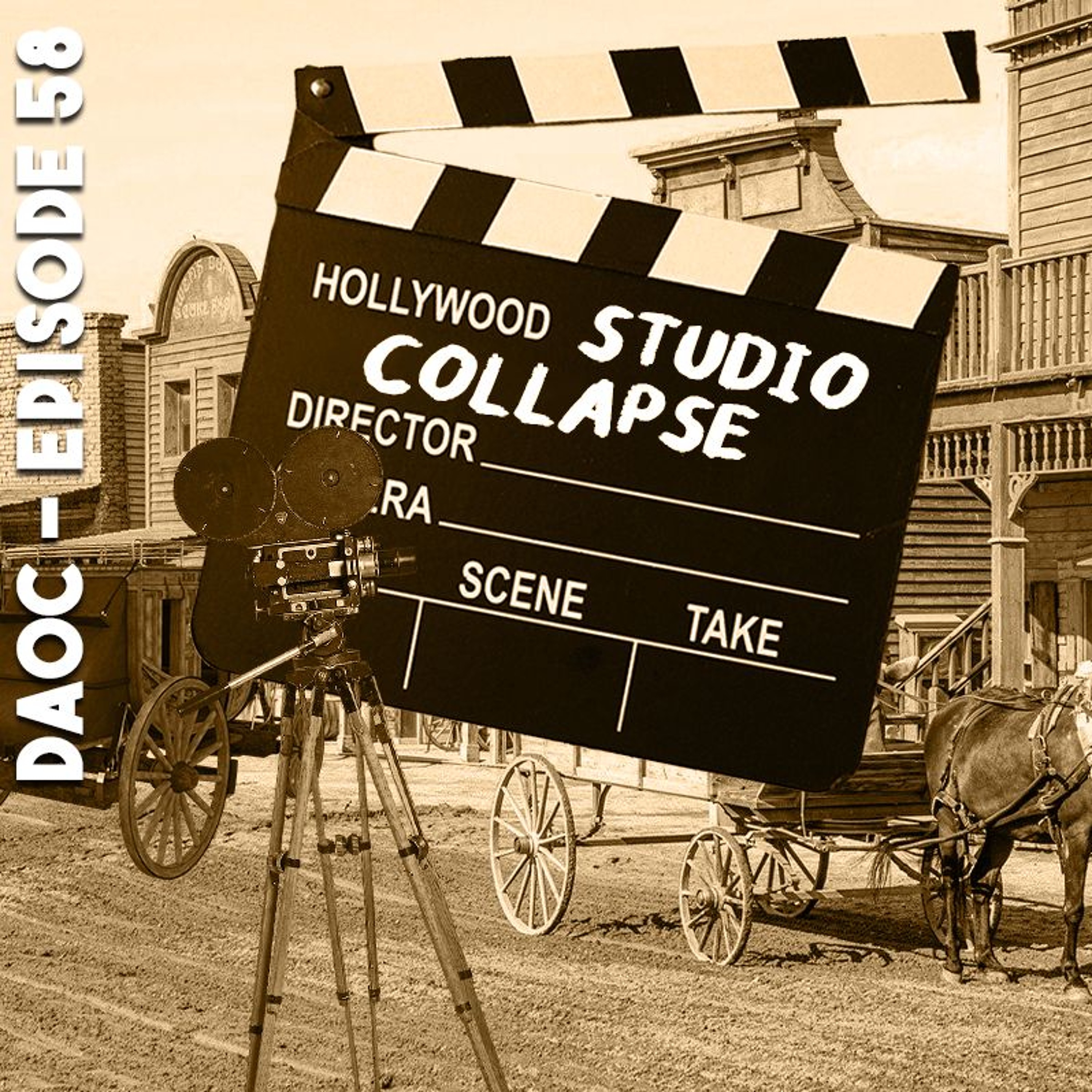 58: Hollywood Studio Collapse