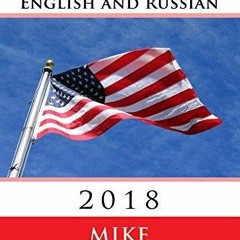 [PDF READ ONLINE] Study Guide for the US Citizenship Test in English and Russian: 2018 (English