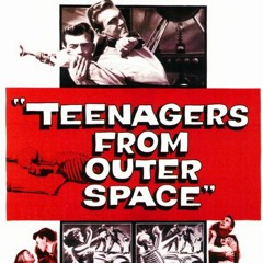 [Passages] Cinémal - #9 Teenagers from Outer Space