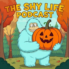 THE SHY LIFE PODCAST - 796: BETTINA AND THE HAUNTED CINEMA! (2025 HALLOWEEN SPECIAL!)