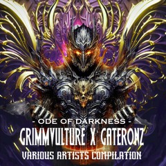 12 - Grimmvulture & Gateronz - Ode Of Darkness