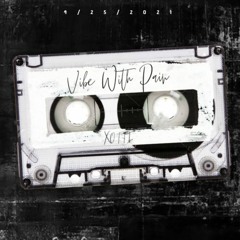 Vibe With Pain