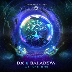 DX & Baladeva - We Are One (OUT NOW! TOP #6 BEATPORT)
