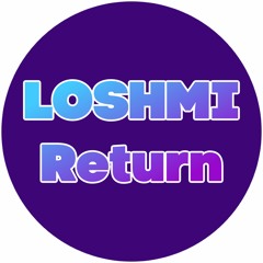 Loshmi - Return