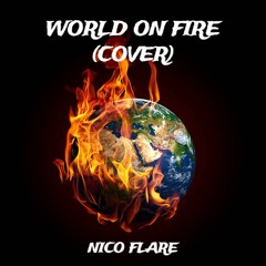 WORLD ON FIRE (COVER)