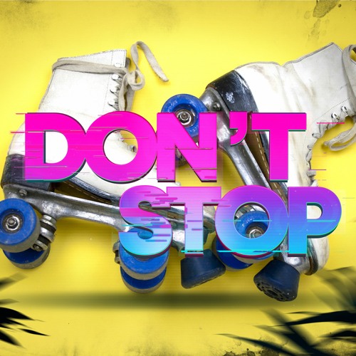 Don't Stop