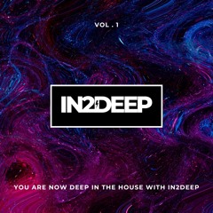 In2Deep Vol.1