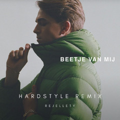 Antoon - Beetje Van Mij  HARDSTYLE REMIX
