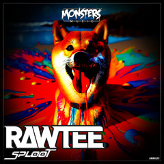 Rawtee - Sploot (OUT 4th July)