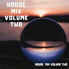 House Mix Volume 2 / 2020 House Music Mixtape