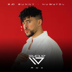Bad Bunny - NUEVAYoL (Emolw Rmx)