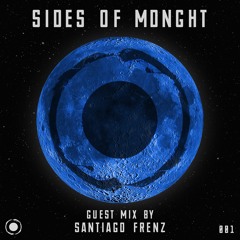 Sides Of MDNGHT Podcast 001 | Santiago Frenz