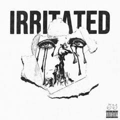 Irritated