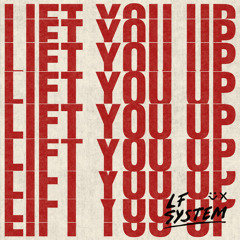 Lift You Up