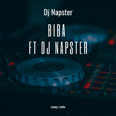 BIBA-Ft Dj Napster mix 2020