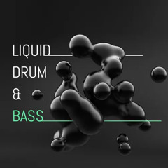 Liquid Rollin' Drum and Bass Mix