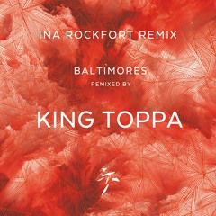 Ina Rockfort REMIX - King Toppa