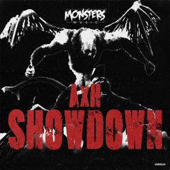 AxH - Showdown [OUT NOW]
