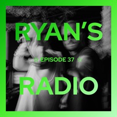 Ryan's Radio ☆ 37 (Slime Mix)