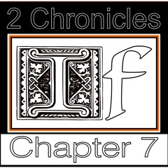 2 Chronicles 7 (2022)