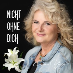 Nicht ohne dich - Constanze Yacine