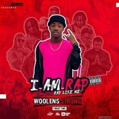 WOOLENS STRONG - CHALLENGE I'M RAP