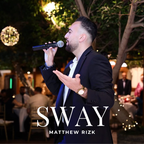 Matthew Rizk - Sway Michael Buble Cover (Mixed & Mastered)