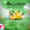 Video herunterladen: Alex Louizos Feat Helena Rayson - Make My Summer Wild (Costa Rigs Remix) Teaser