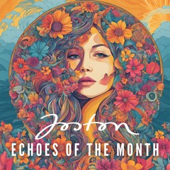 Echoes of the Month - January Live Edition