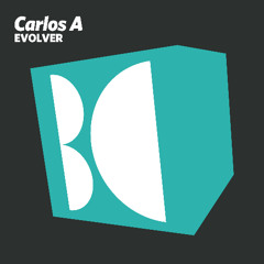 Carlos A - Evolver (Original Mix)