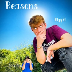 Reasons - Mix Pix (Feat. Bigg G)