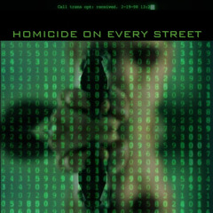 Homicide On Every Street