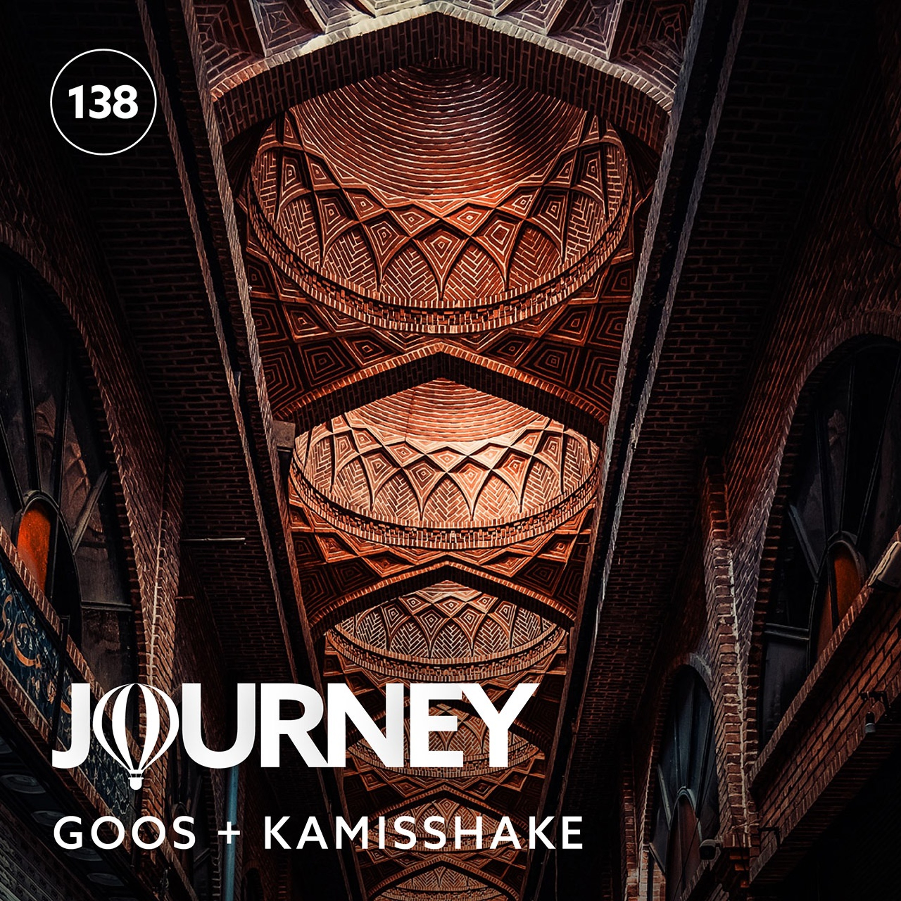 Journey - Episode 138 - Guestmix by Kamisshake thumbnail