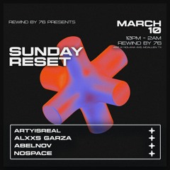 Sunday Reset ALXXS GARZA VS ARTYISREAL 10-03-2024