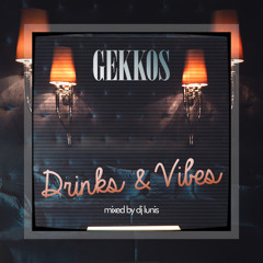 Drinks & Vibez Live @ Gekkos Bar Frankfurt