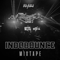 Indobounce Mixtape Vol. 1 - bayuza